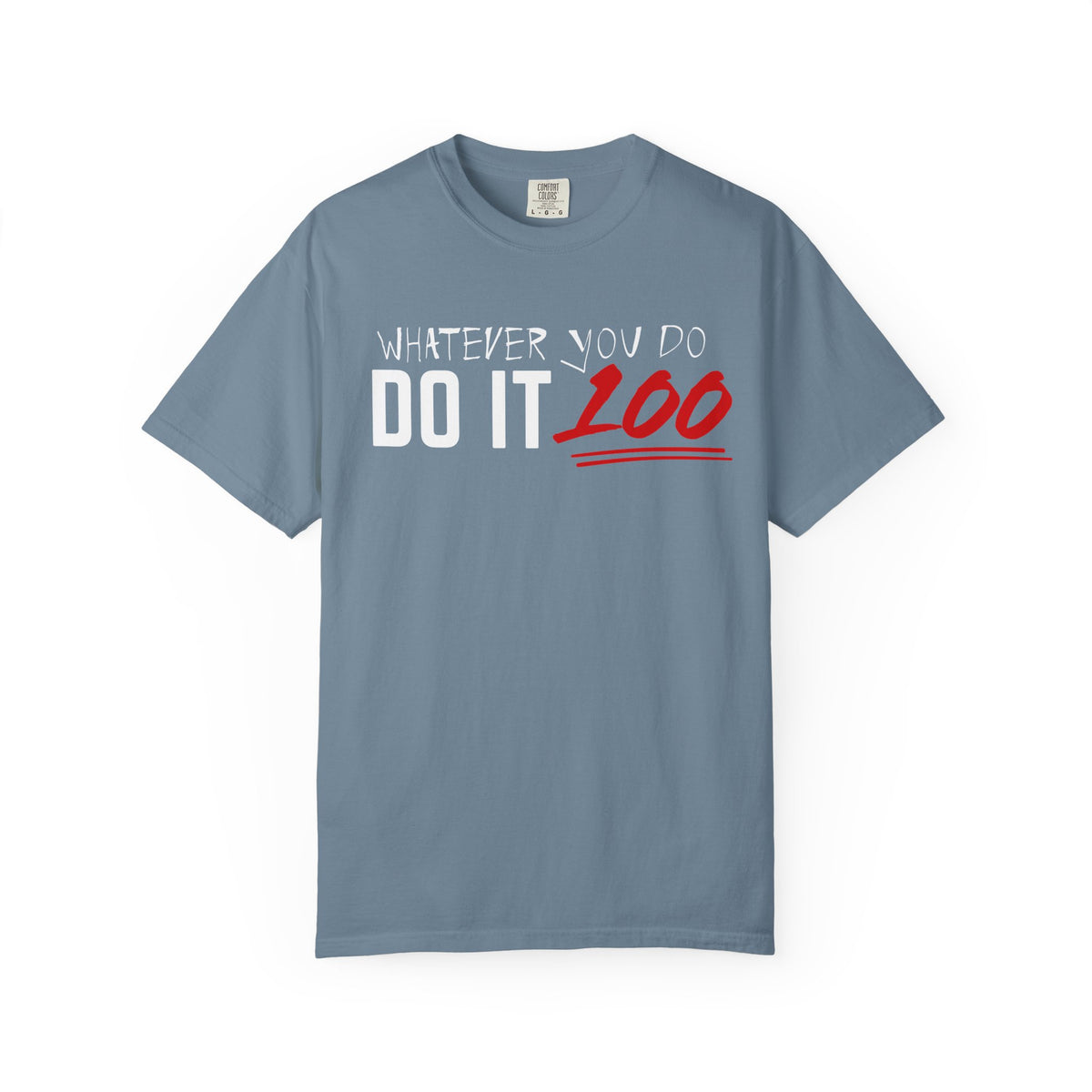 Do It 100 T-Shirt