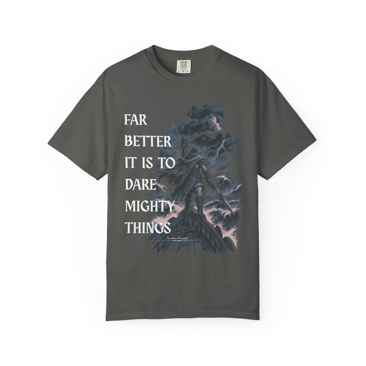 Dare Mighty Things T-Shirt