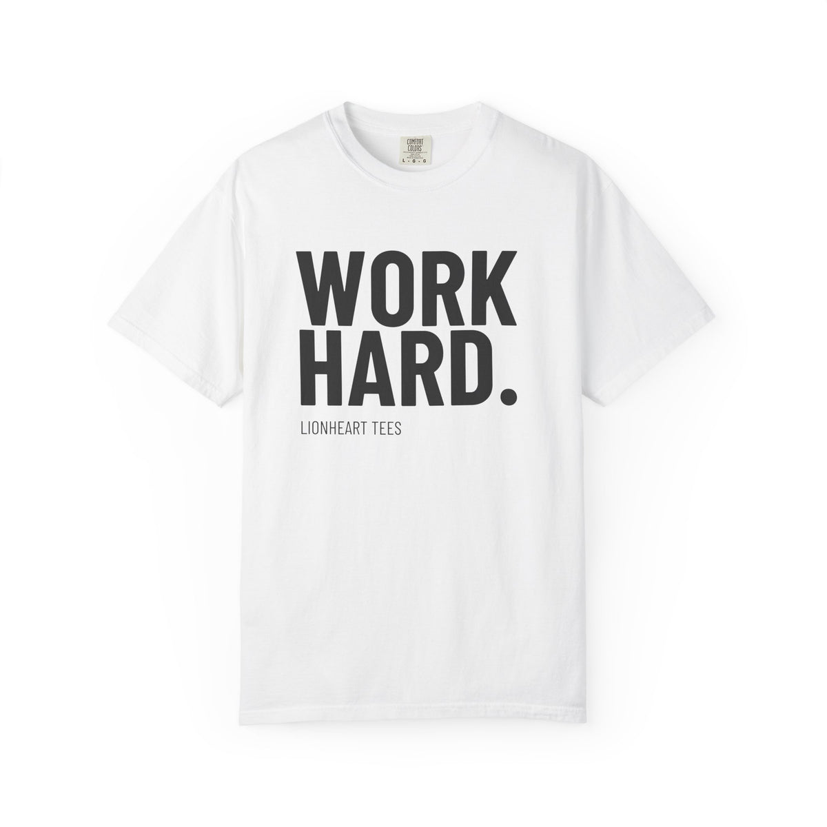 Work Hard T-Shirt