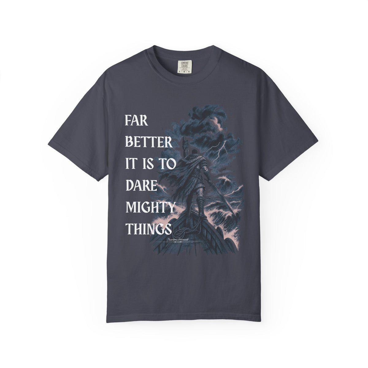 Dare Mighty Things T-Shirt