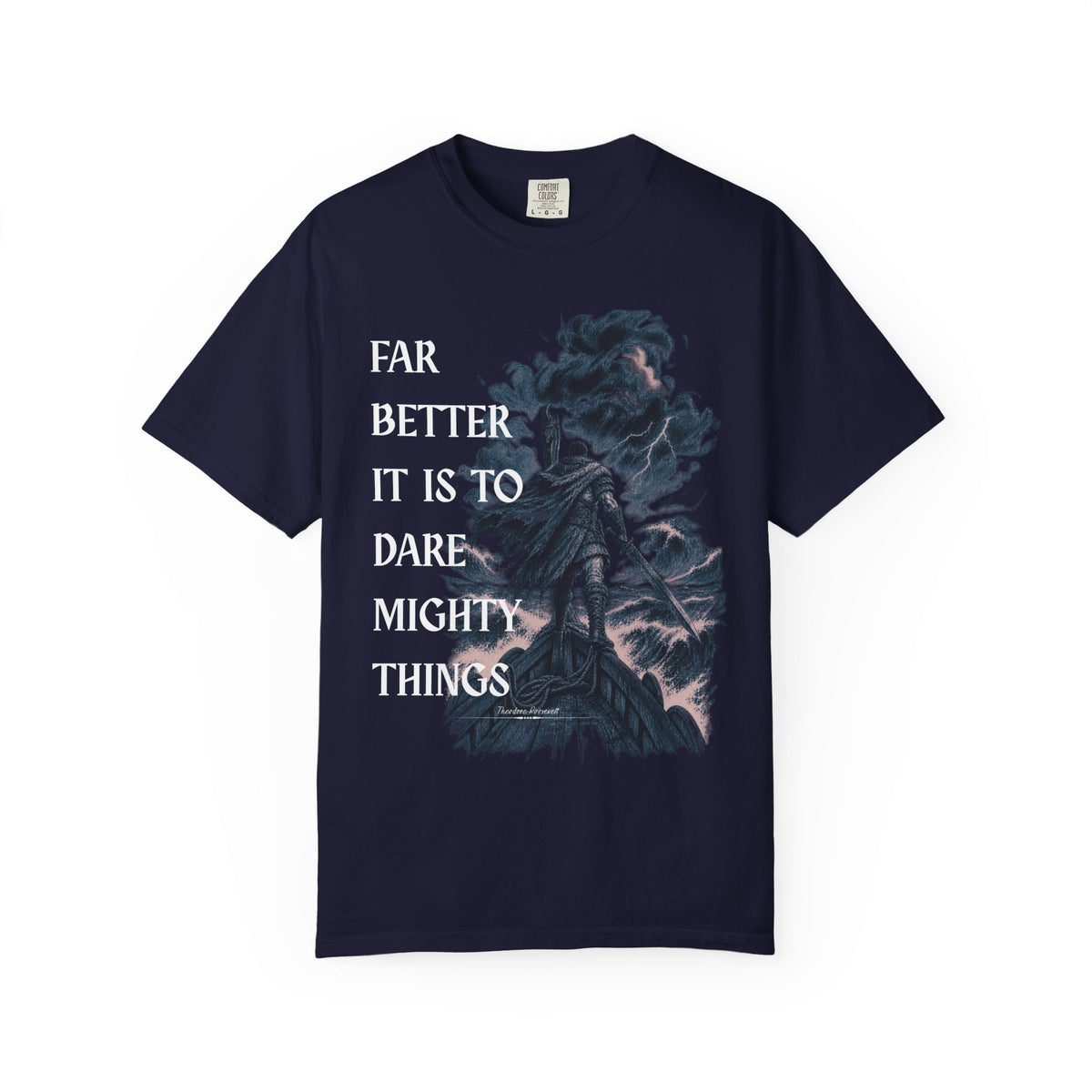 Dare Mighty Things T-Shirt