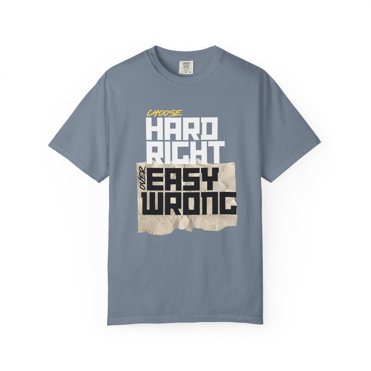 Right Over Wrong T-Shirt