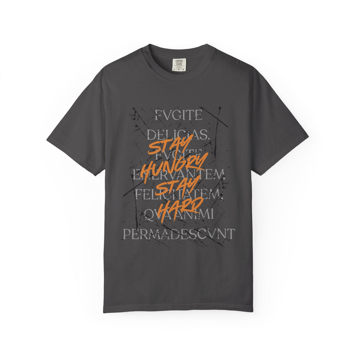 Stay Hungry Latin T-Shirt