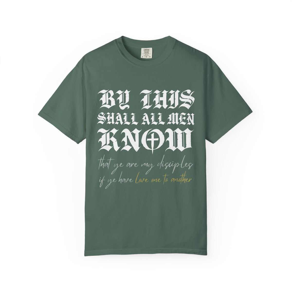 Ye Are My Disciples T-Shirt