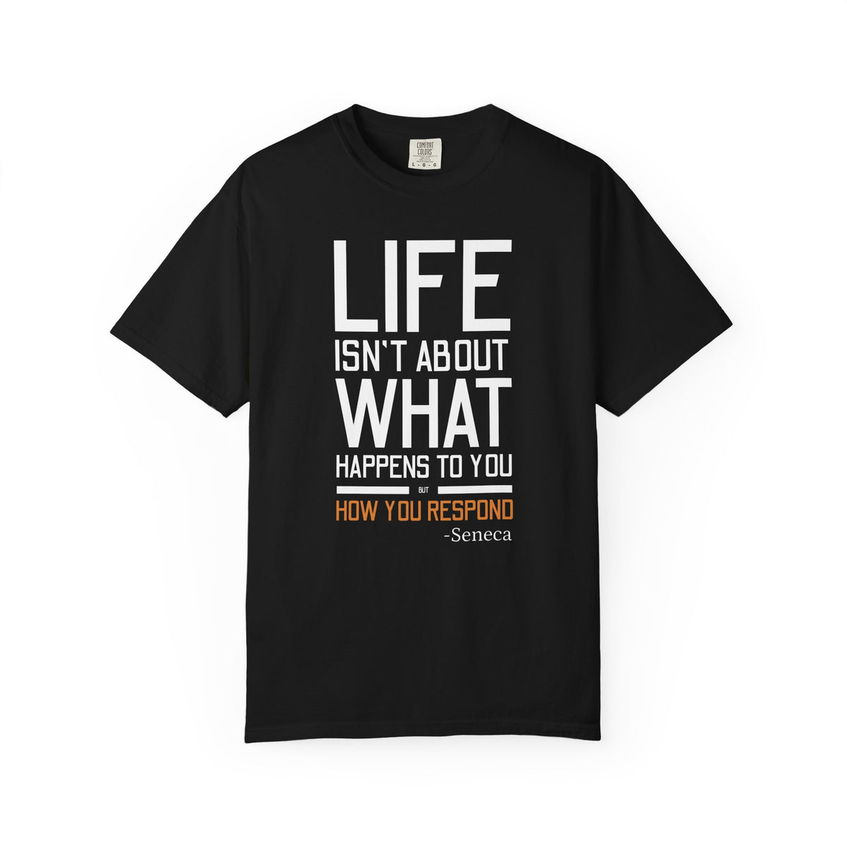 How You Respond T-Shirt