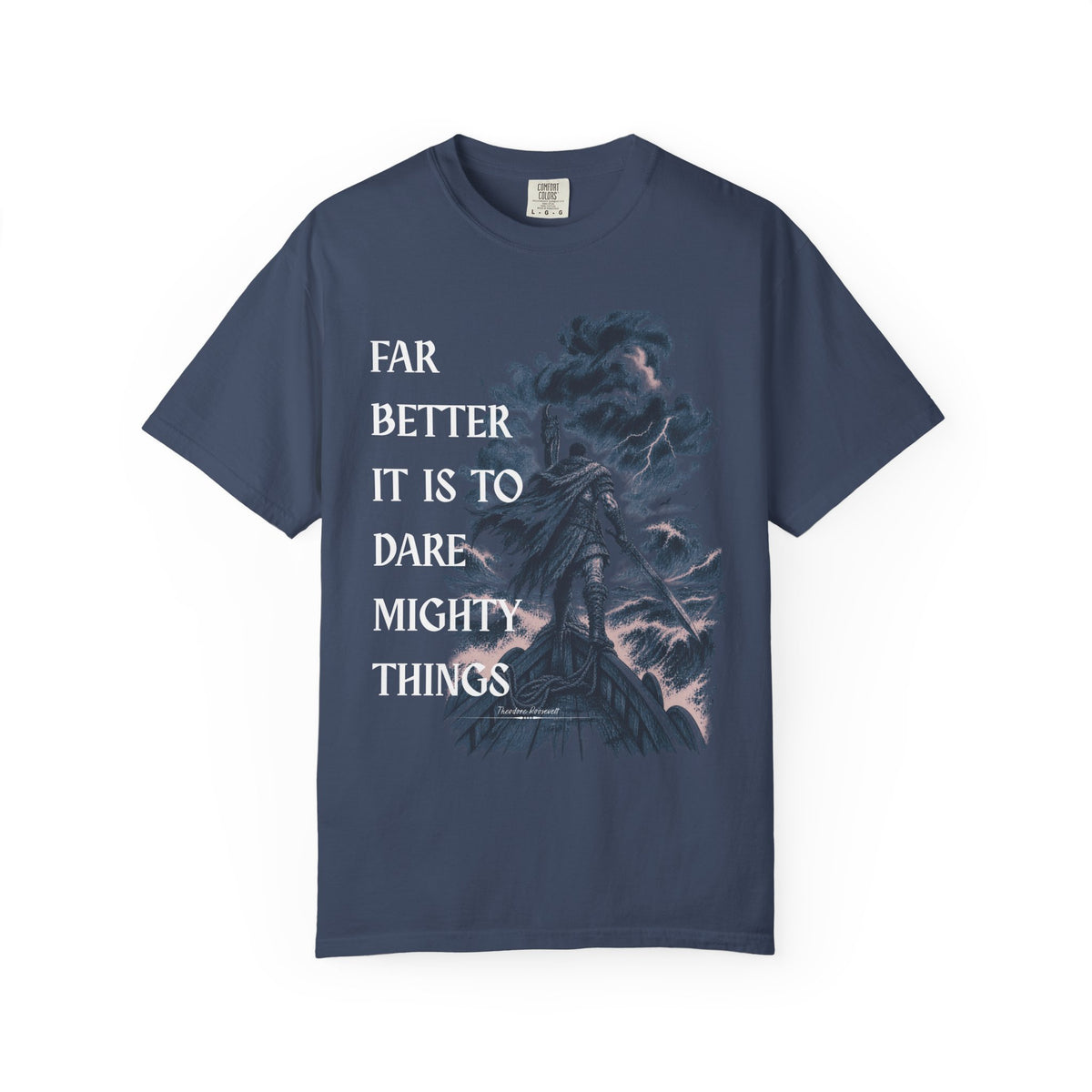 Dare Mighty Things T-Shirt