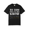 Ye Are My Disciples T-Shirt