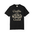 God Is Good T-Shirt