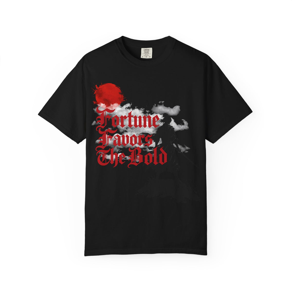 Fortune Favors The Bold T-Shirt