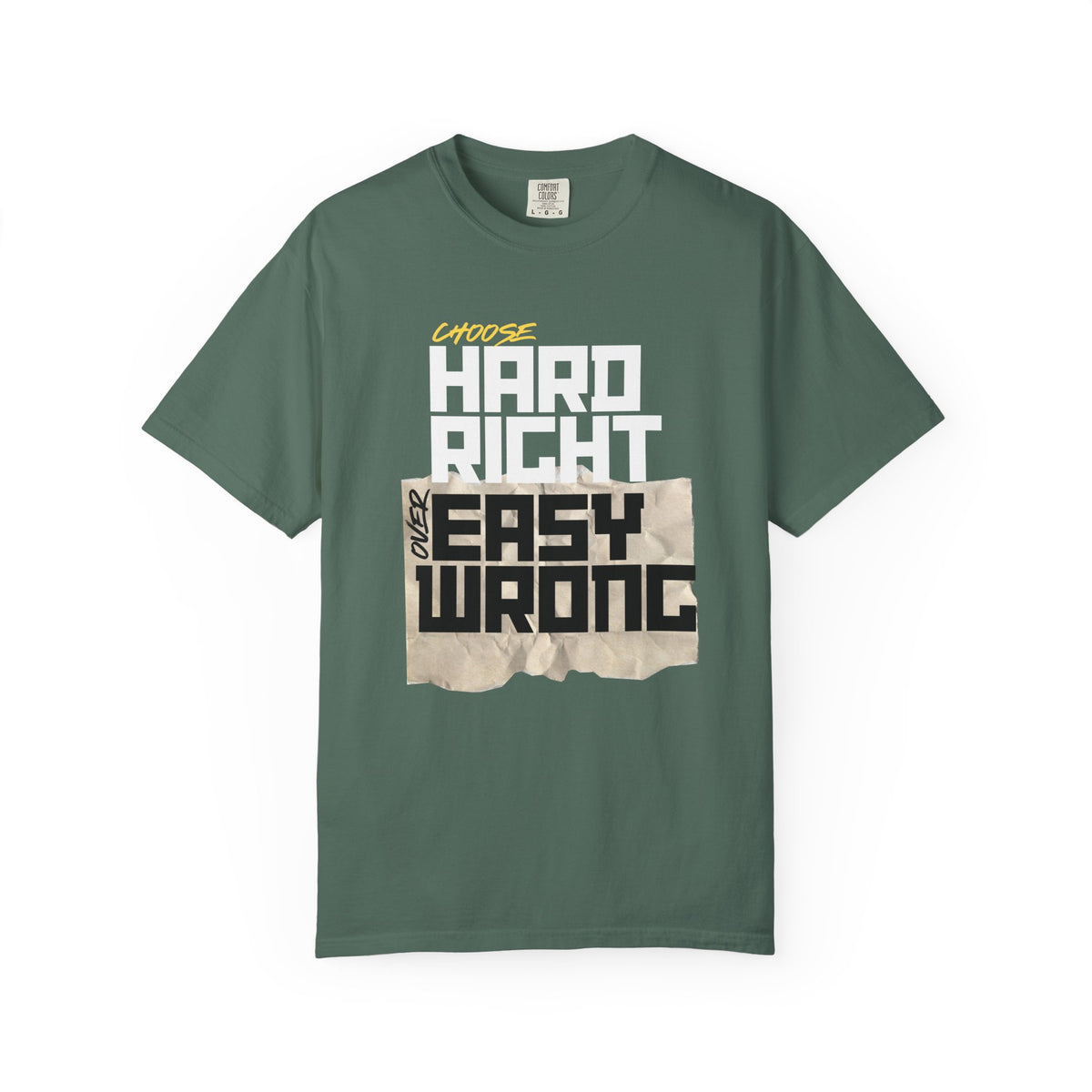 Right Over Wrong T-Shirt