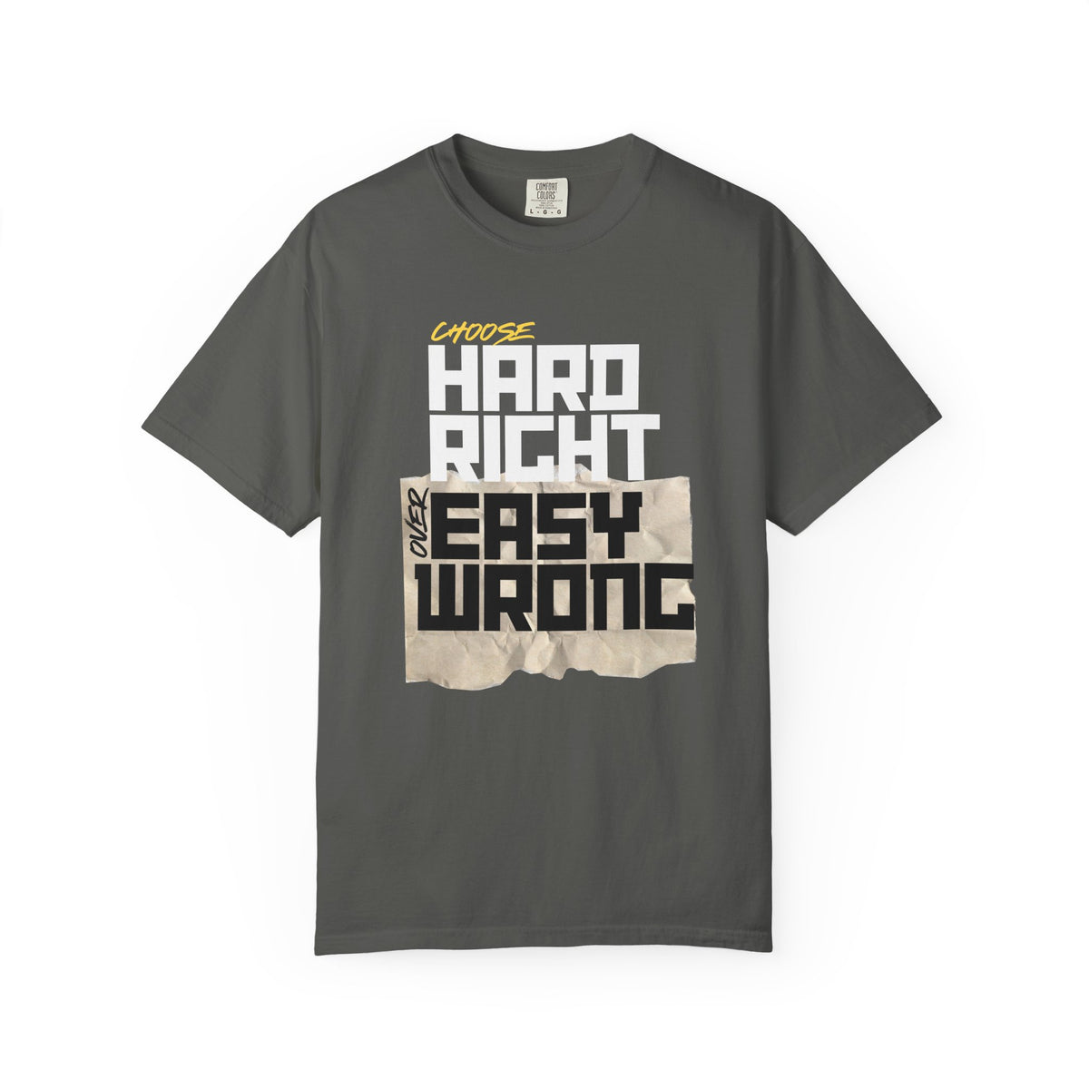Right Over Wrong T-Shirt