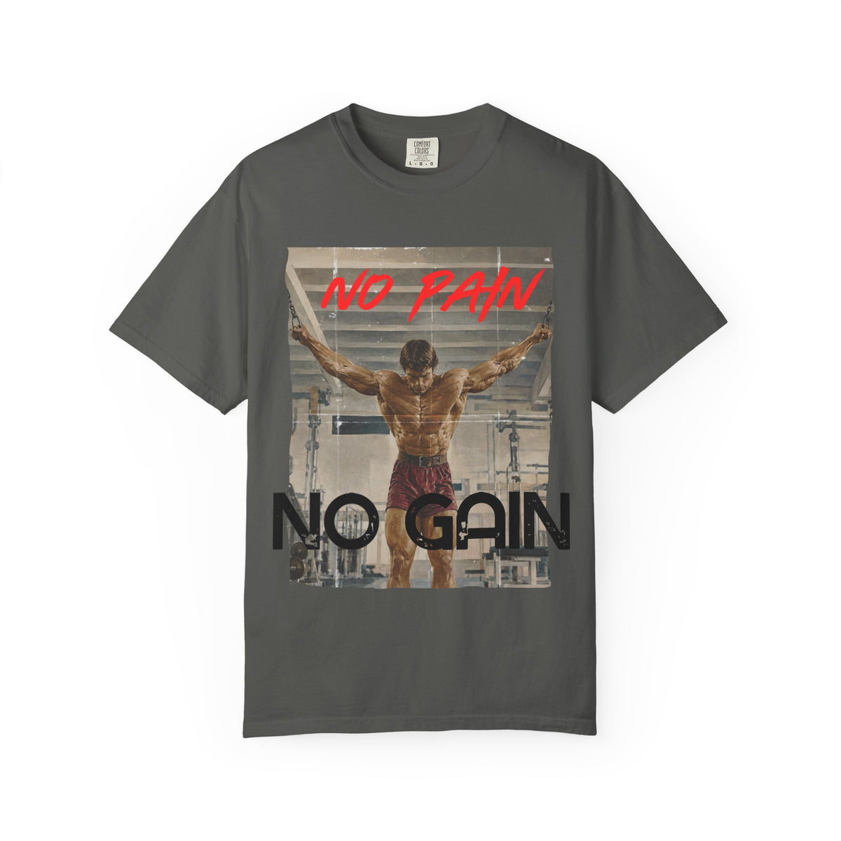 No Pain No Gain T-Shirt