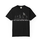 Unto the Breach T-Shirt