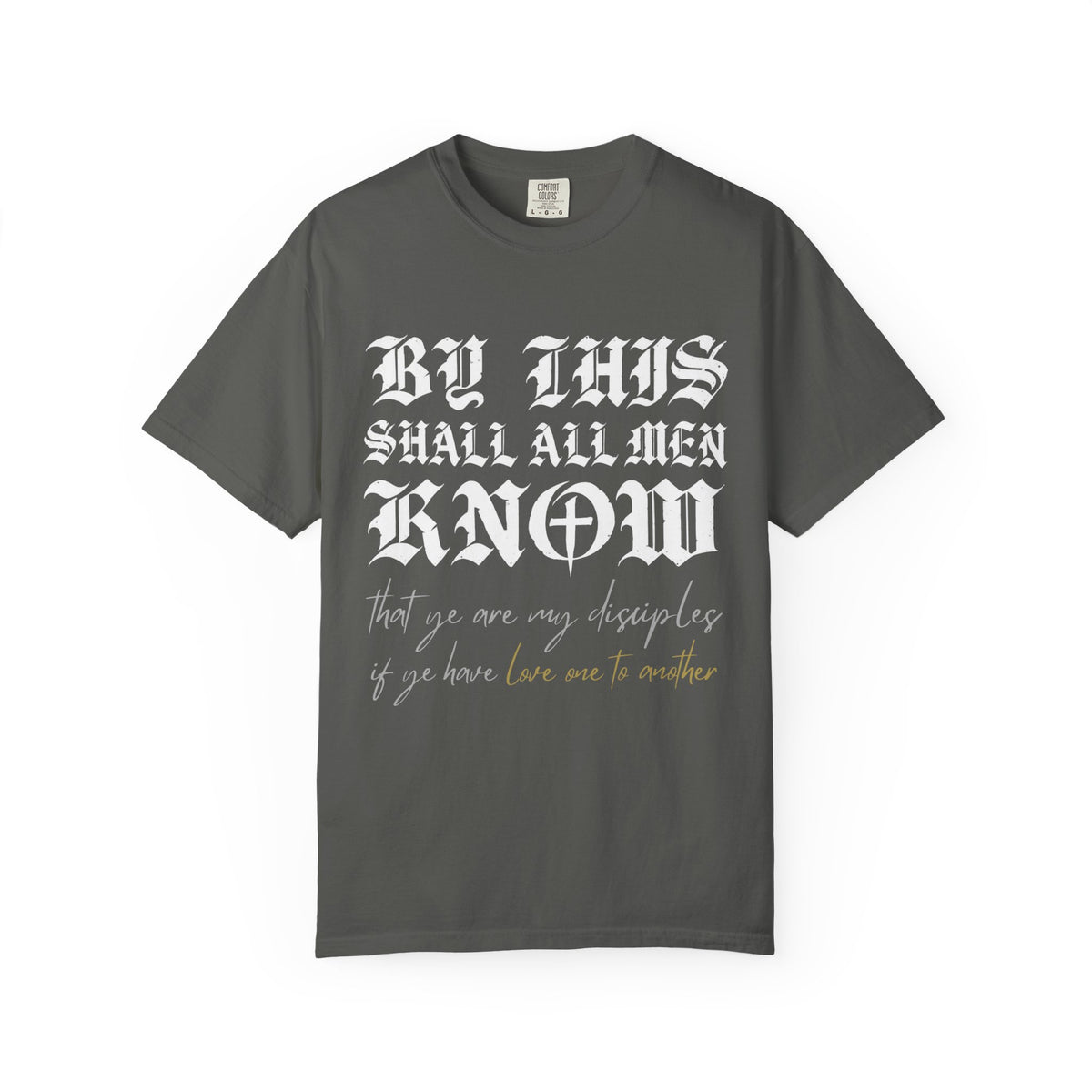 Ye Are My Disciples T-Shirt