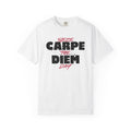 Carpe Diem T-Shirt