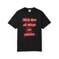 All Things Possible T-Shirt