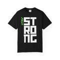 Stay Strong T-Shirt