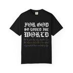 God So Loved The World T-Shirt