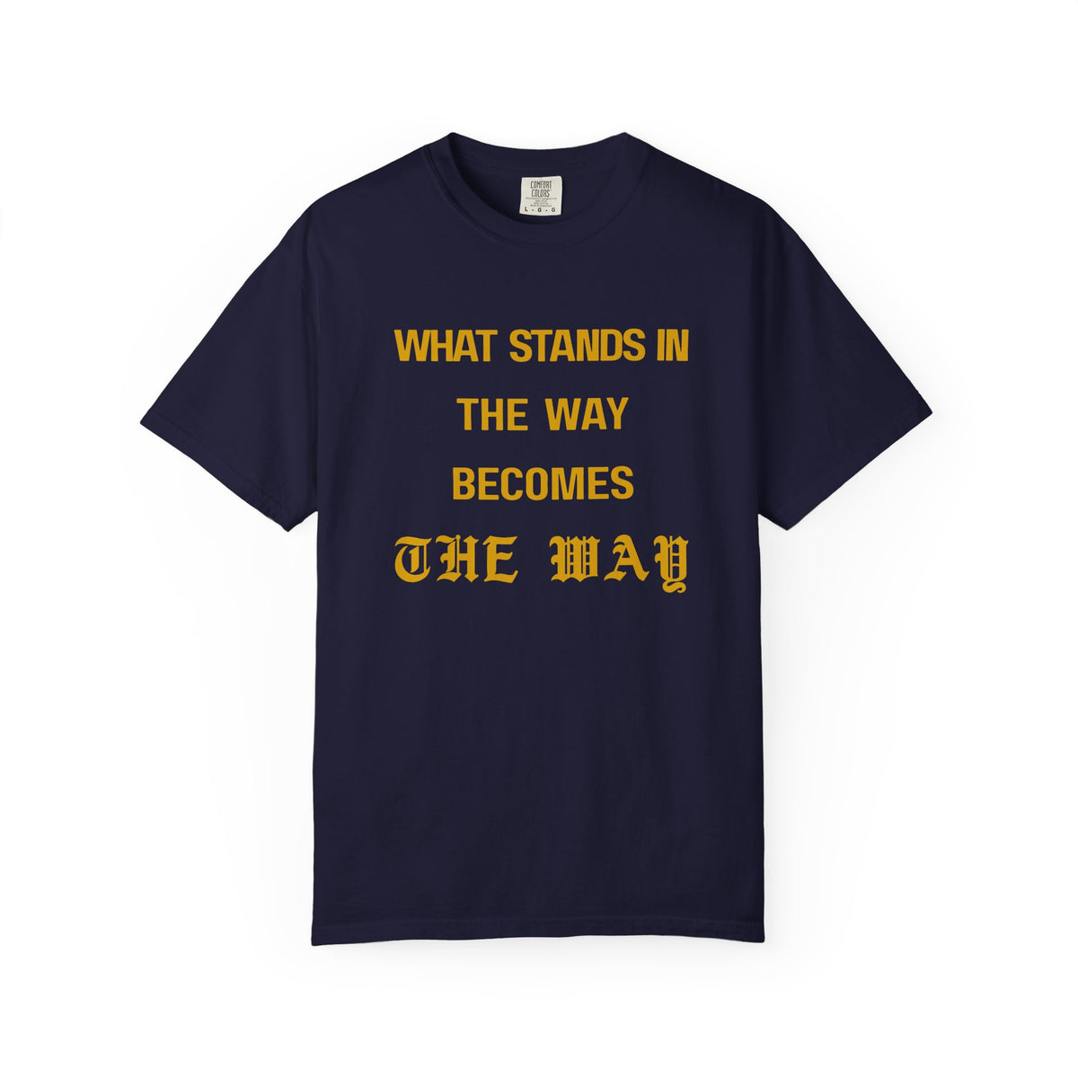 The Way T-Shirt