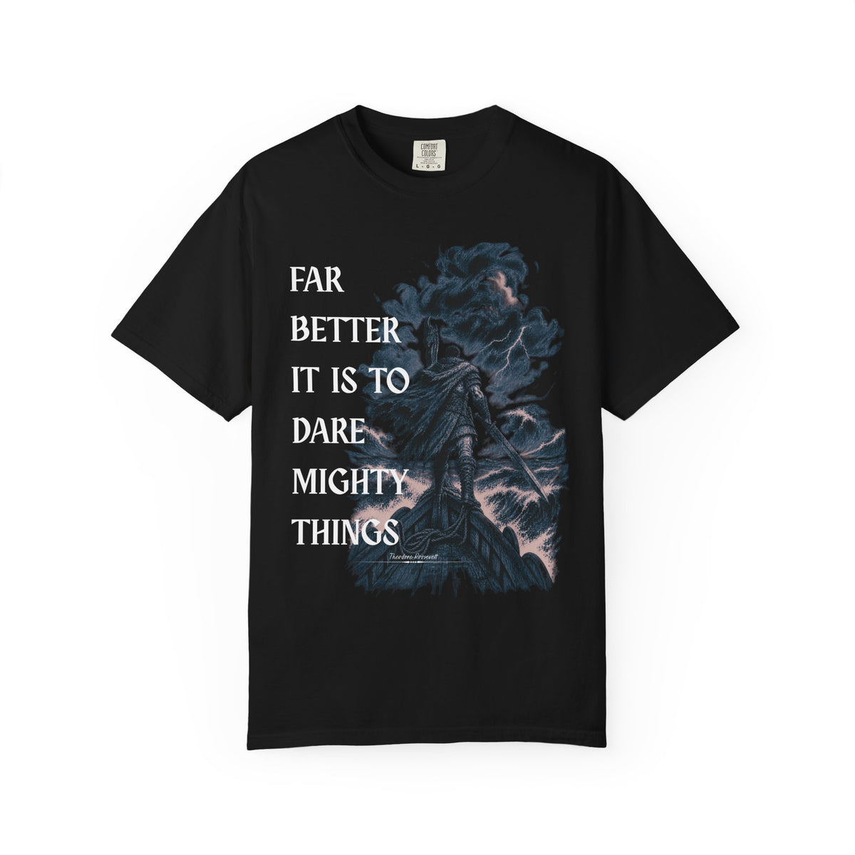 Dare Mighty Things T-Shirt