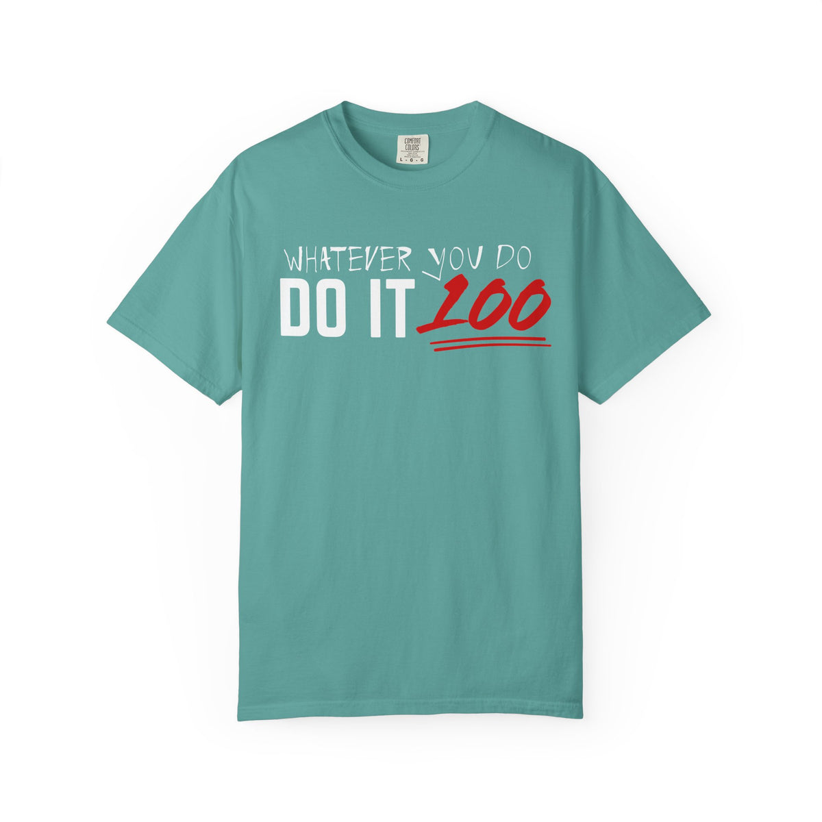 Do It 100 T-Shirt
