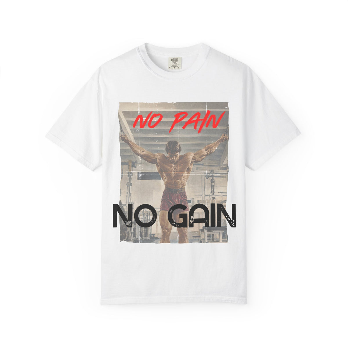 No Pain No Gain T-Shirt