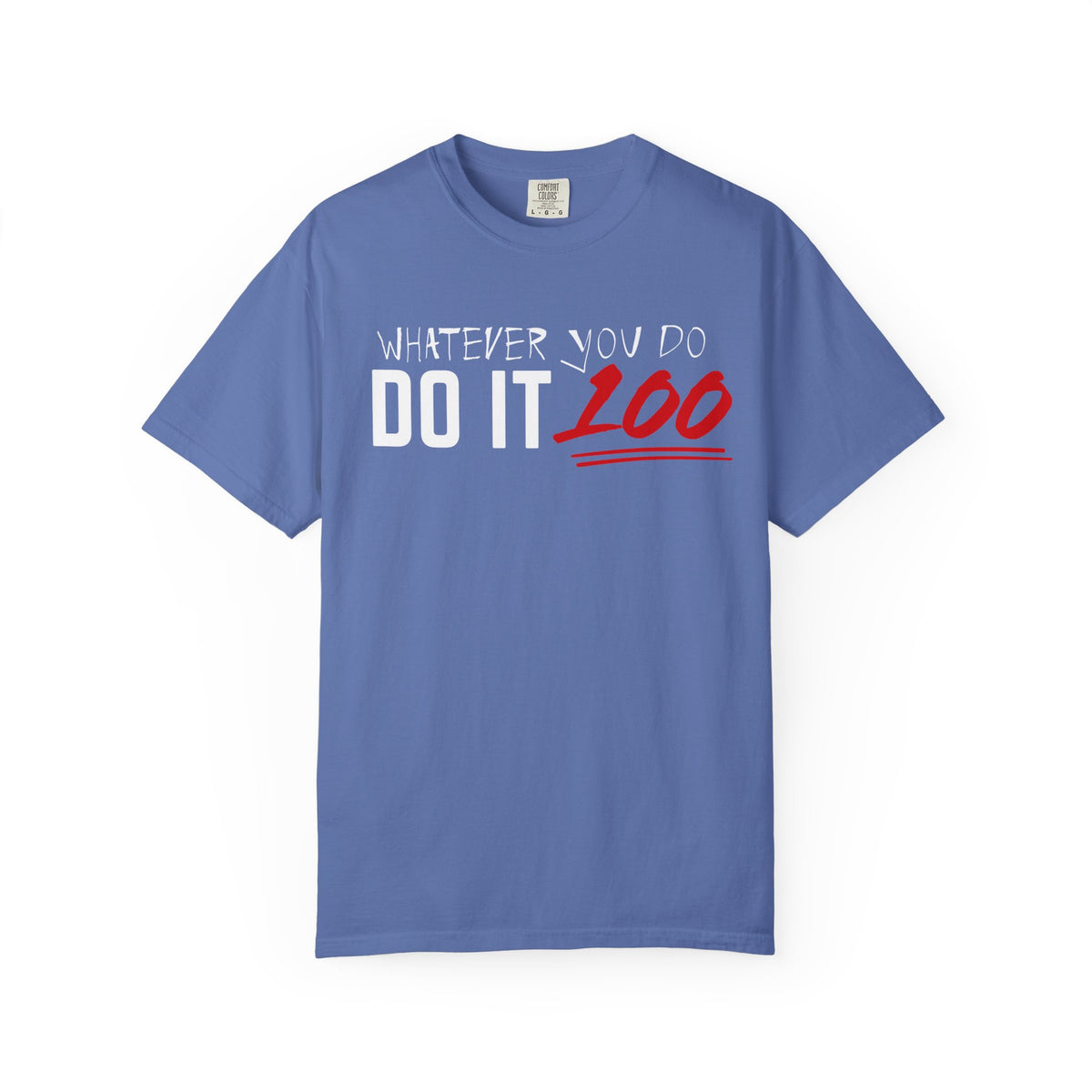 Do It 100 T-Shirt
