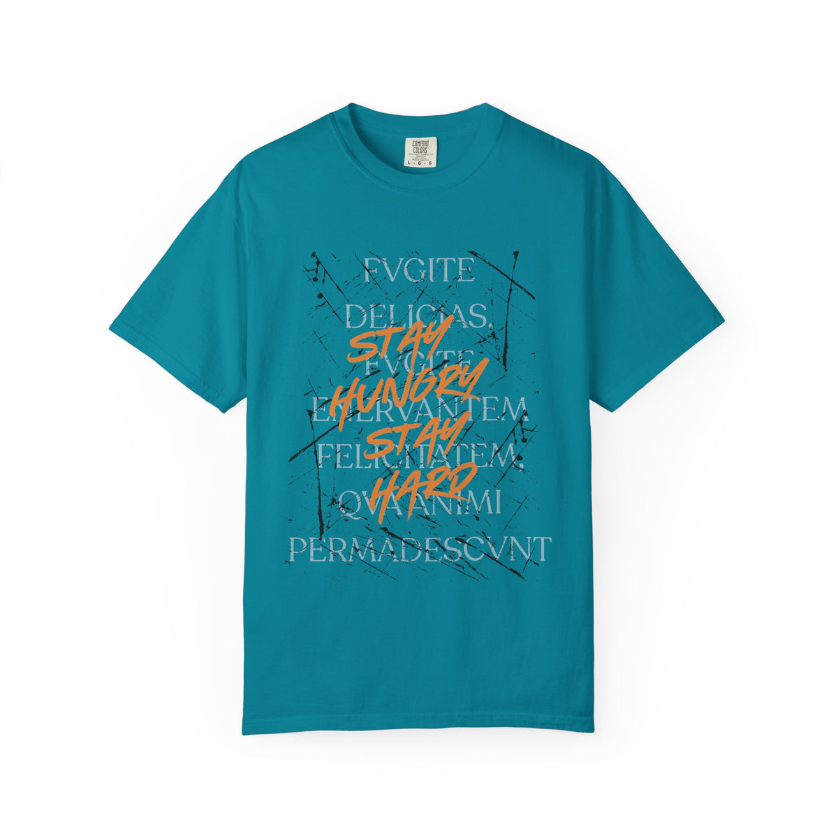 Stay Hungry Latin T-Shirt