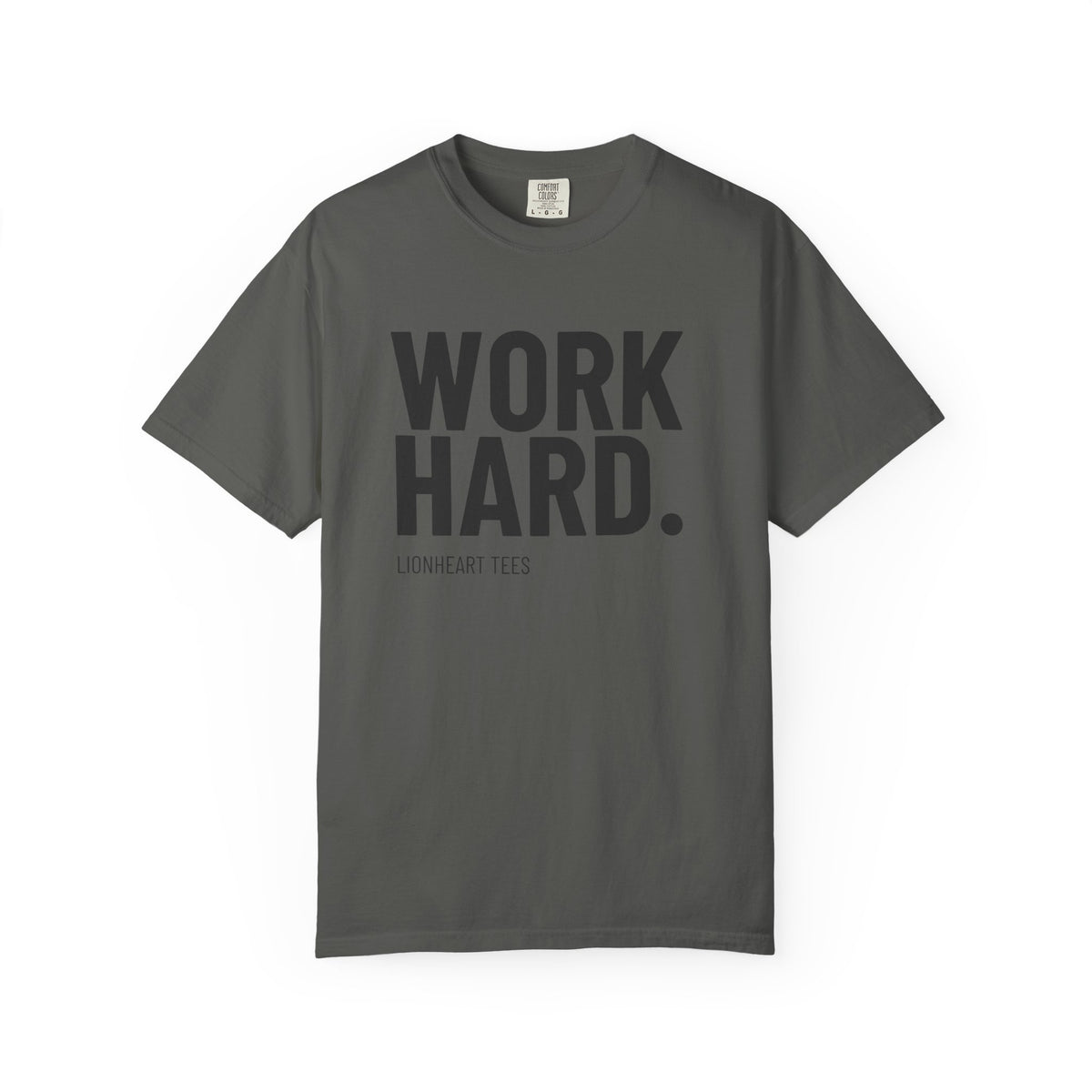 Work Hard T-Shirt