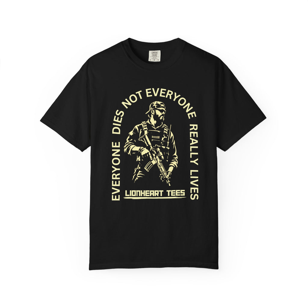 Everyone Dies T-Shirt
