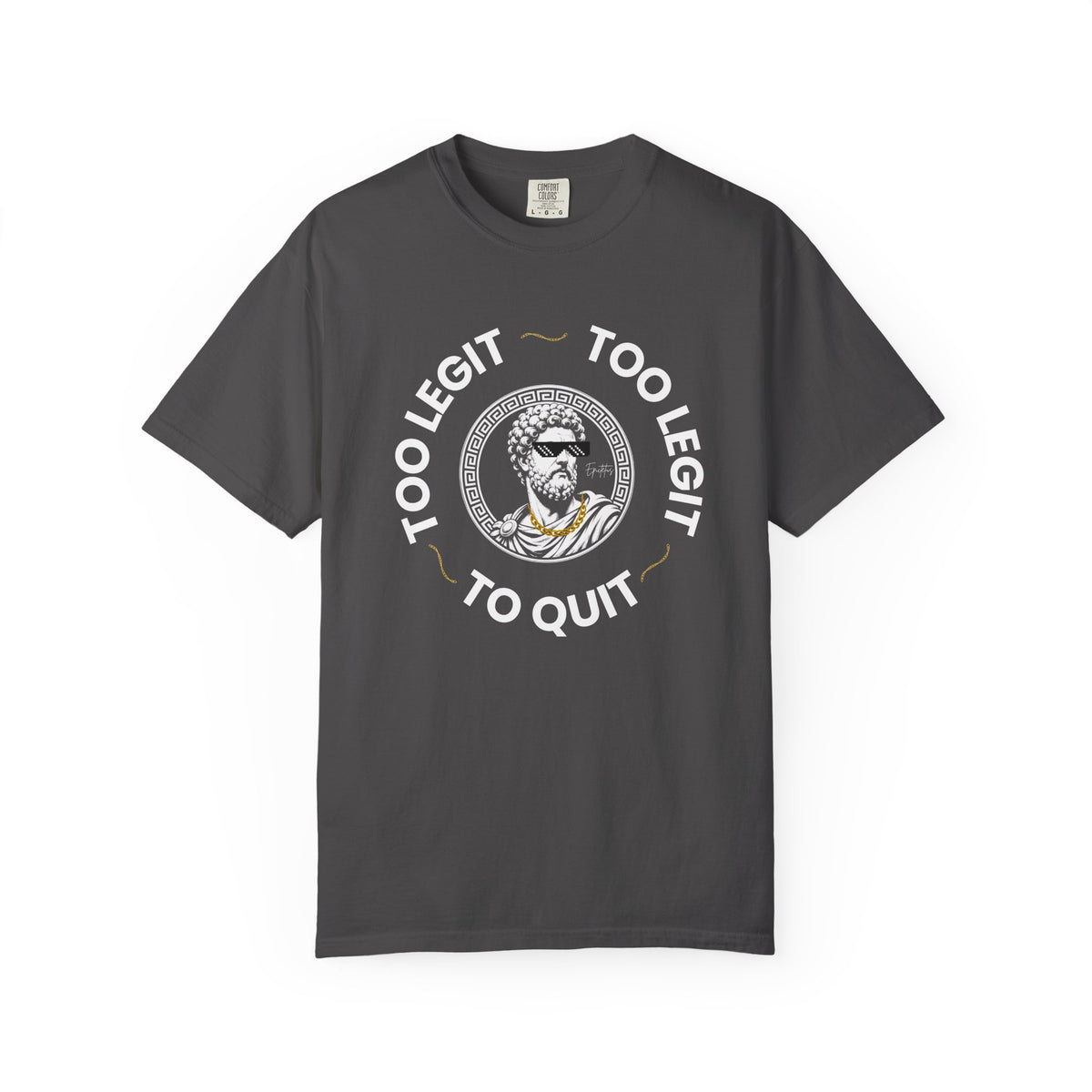 Too Legit T-Shirt