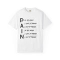 Pain In My Back T-Shirt