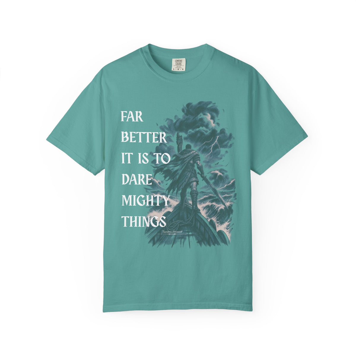 Dare Mighty Things T-Shirt