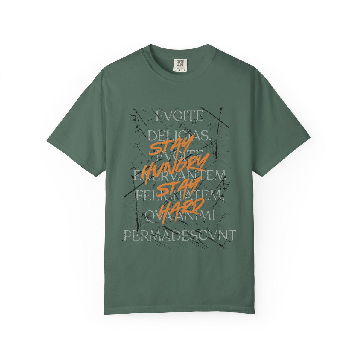 Stay Hungry Latin T-Shirt