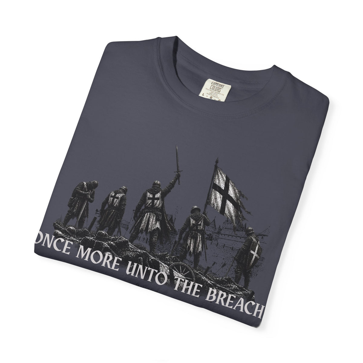 Unto the Breach T-Shirt
