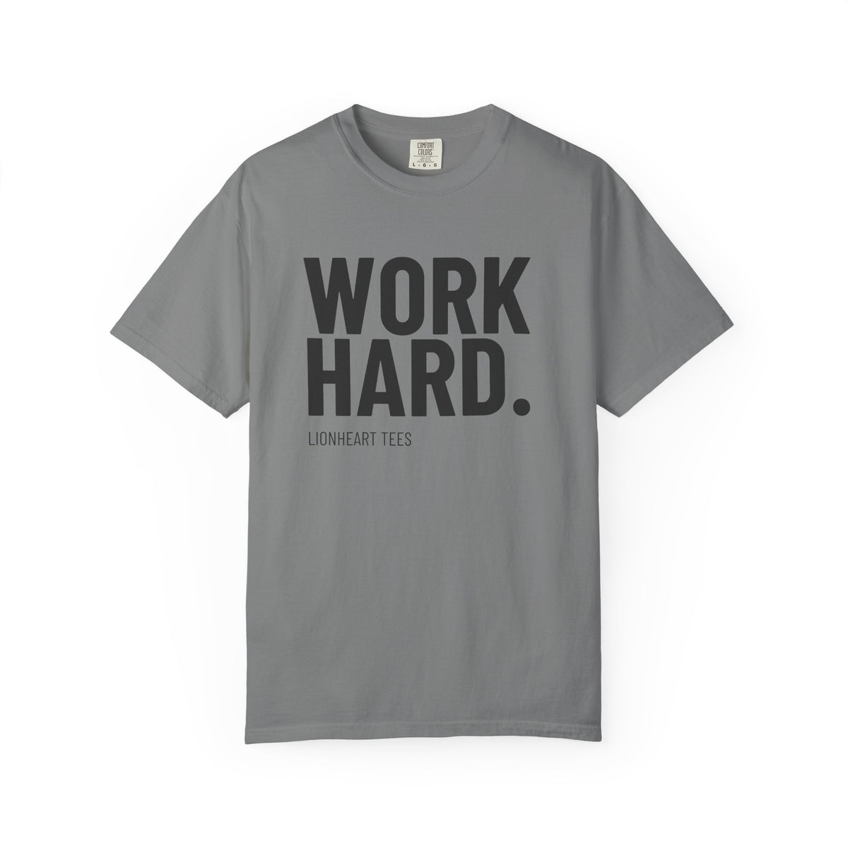 Work Hard T-Shirt